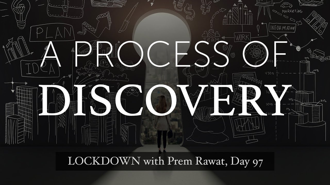 In quarantena con Prem Rawat – 97° giorno