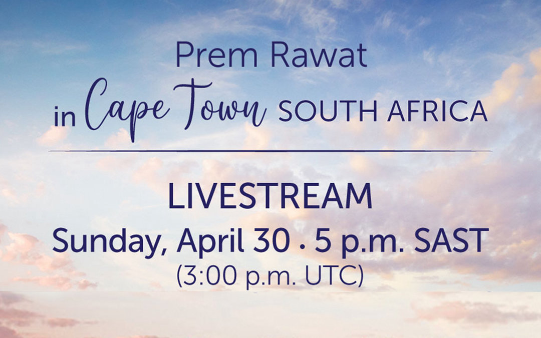 LiveStream with Prem Rawat in Cape Town, South Africa
