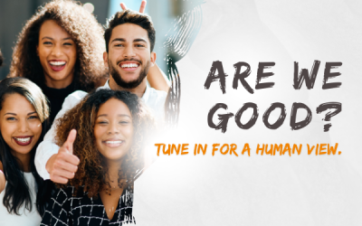 Life’s Essentials with Prem Rawat Season 5 Podcast – Episode 10 Are we good?